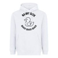 White nanny duck quack quack quack Heavyweight Hoodie - artisFamous