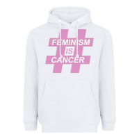 White feminism is cancer Heavyweight Hoodie - artisFamous