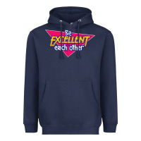 Navy be excellent to each other Heavyweight Hoodie - artisFamous