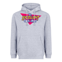 Heather Grey be excellent to each other Heavyweight Hoodie - artisFamous