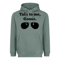 Sage talk to me goose sunglasses funny Heavyweight Hoodie - artisFamous