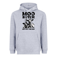 Heather Grey Moo bitch get out the hay Heavyweight Hoodie - artisFamous