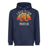 Navy vintage i beg your parton Heavyweight Hoodie - artisFamous