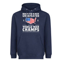 Back To Back Undefeated World War Champs Heavyweight Hoodie | Teevron