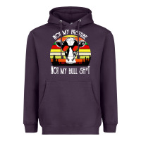 Plum vintage not my pasture not my bull cow Heavyweight Hoodie - artisFamous