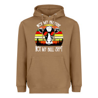 Vintage Not My Pasture Not My Bull Cow Heavyweight Hoodie | Teevron