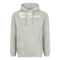 Moon Dust fast c.a.r quote  t.u.n.a  no crust gift t shirt Heavyweight Hoodie - artisFamous