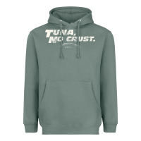 Sage fast c.a.r quote  t.u.n.a  no crust gift t shirt Heavyweight Hoodie - artisFamous