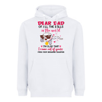 White dear dad of all the balls in the world i’m glad that i came out of y Heavyweight Hoodie - artisFamous