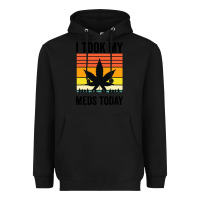 Black i took my meds today Heavyweight Hoodie - artisFamous