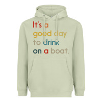 Matcha it's a good day to drink on a boat Heavyweight Hoodie - artisFamous