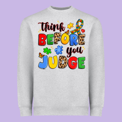 Think Before You Judge Heavyweight Sweatshirt Designed By Jahusdesignshop
