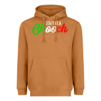 Meerkat don't be a chooch  funny italian slang dad joke gift shirt Heavyweight Hoodie - artisFamous
