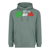 Sage don't be a chooch  funny italian slang dad joke gift shirt Heavyweight Hoodie - artisFamous