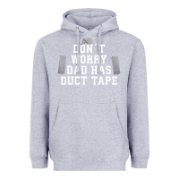 Heather Grey don't worry dad has duct tape funny saying gift t shirt Heavyweight Hoodie - artisFamous