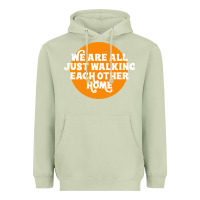 We Are All Just Walking Each Other Home Heavyweight Hoodie | Teevron