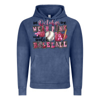 Vintage Denim in october we wear pink and watch  baseball Vintage Hoodie - FaDigitalArtStudio