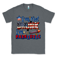 Charcoal Heather I'm not drunk i'm patriotic 4th of july Classic Tee - CowGirlArtShop