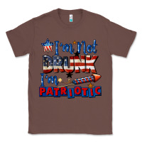 Chestnut I'm not drunk i'm patriotic 4th of july Classic Tee - CowGirlArtShop