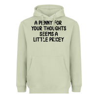 Matcha funny, penny for your thoughts Heavyweight Hoodie - artisFamous