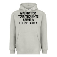 Moon Dust funny, penny for your thoughts Heavyweight Hoodie - artisFamous