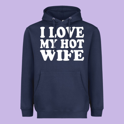 I Love My Hot Wife Heavyweight Hoodie Designed By Artisfamous