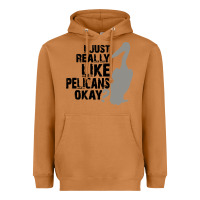 Meerkat i just really like pelicans okay Heavyweight Hoodie - artisFamous
