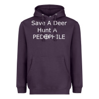 Plum save a deer   hunt a pedophil Heavyweight Hoodie - artisFamous