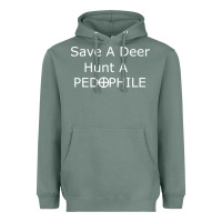 Sage save a deer   hunt a pedophil Heavyweight Hoodie - artisFamous