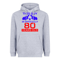 Heather Grey this guy is 80 years funny 80th birthday Heavyweight Hoodie - artisFamous