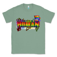 Sage We are all human Classic Tee - CowGirlArtShop
