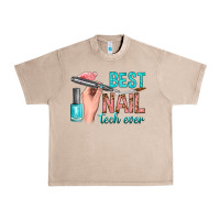 French Oak best nail tech ever bbs Urban Heavy Tee - BundleAndBundleShop