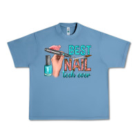 Pebble Blue best nail tech ever bbs Urban Heavy Tee - BundleAndBundleShop
