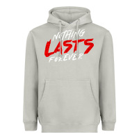 Moon Dust Nothing lasts forever Heavyweight Hoodie - artisFamous
