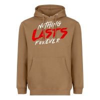 Toasted Coconut Nothing lasts forever Heavyweight Hoodie - artisFamous