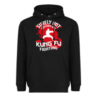 Black surely not everybody was kung fu fighting Heavyweight Hoodie - artisFamous