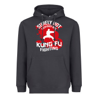 Smoke surely not everybody was kung fu fighting Heavyweight Hoodie - artisFamous