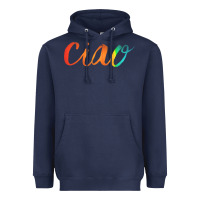 Navy ciao italian saying Heavyweight Hoodie - artisFamous