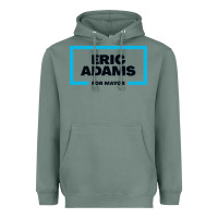 Sage Eric Adams for mayor Heavyweight Hoodie - artisFamous