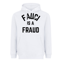 White fauci is a fraud Heavyweight Hoodie - artisFamous