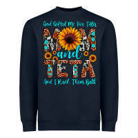 Navy god gifted me two titles mom and teta and i rock t Heavyweight Sweatshirt - JahusDesignShop