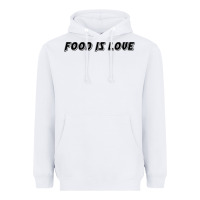 White food is love Heavyweight Hoodie - artisFamous