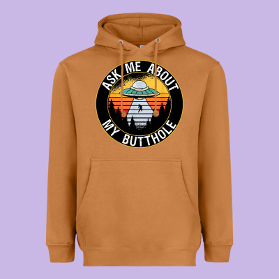 Ask Me About My Butthole Ufo Heavyweight Hoodie Designed By Artisfamous