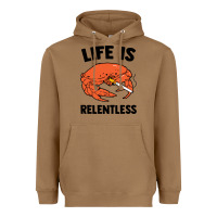 Toasted Coconut crab life is relentless Heavyweight Hoodie - artisFamous