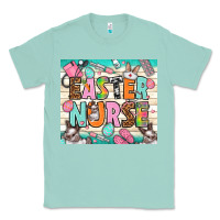 Seafoam Easter nurse Easter Day tumbler Classic Tee - HowdyJamesFarm