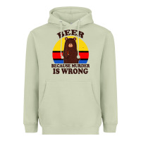 Matcha funny beer because murder is wrong for drinking men lover Heavyweight Hoodie - artisFamous
