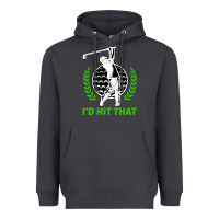 Id Hit That Funny Golfing Golf Heavyweight Hoodie | Teevron