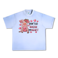 Grape Ice Valentine's Day Don't Go Bacon My Heart Urban Heavy Tee - RanaPortraitStore