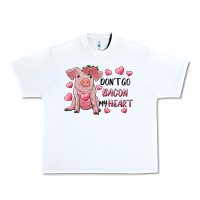White Valentine's Day Don't Go Bacon My Heart Urban Heavy Tee - RanaPortraitStore