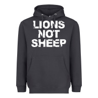 Lions Not Sheep Heavyweight Hoodie | Teevron